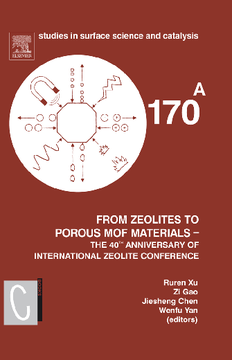 From Zeolites to Porous MOF Materials - the 40th Anniversary of International Zeolite Conference, 2 Vol Set From Zeolites to Porous MOF Materials - the 40th Anniversary of International Zeolite Conference, 2 Vol Set