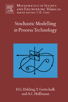 Stochastic Modelling in Process Technology