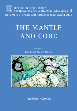 The Mantle and Core The Mantle and Core