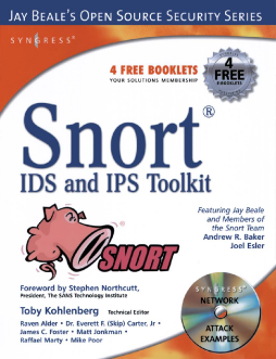 Snort Intrusion Detection and Prevention Toolkit Snort Intrusion Detection and Prevention Toolkit
