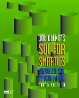 Joe Celko's SQL for Smarties Joe Celko's SQL for Smarties