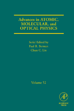Advances in Atomic, Molecular, and Optical Physics Advances in Atomic, Molecular, and Optical Physics