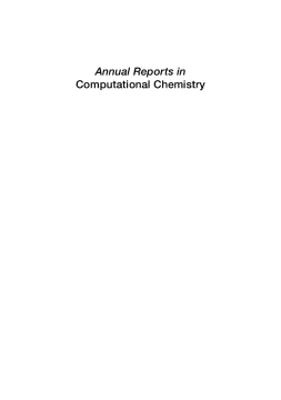 Annual Reports in Computational Chemistry Annual Reports in Computational Chemistry
