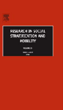 Research in Social Stratification and Mobility Research in Social Stratification and Mobility