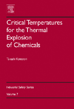 Critical Temperatures for the Thermal Explosion of Chemicals Critical Temperatures for the Thermal Explosion of Chemicals