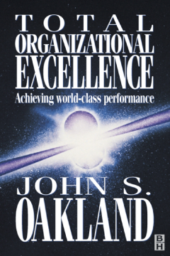 Total Organizational Excellence Total Organizational Excellence