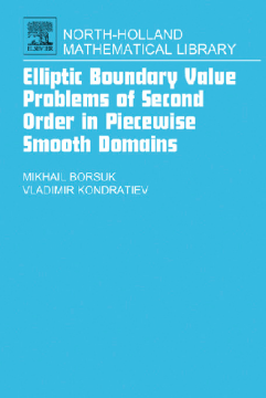 Elliptic Boundary Value Problems of Second Order in Piecewise Smooth Domains Elliptic Boundary Value Problems of Second Order in Piecewise Smooth Domains