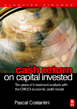 Cash Return on Capital Invested Cash Return on Capital Invested