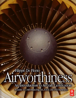 Airworthiness: An Introduction to Aircraft Certification