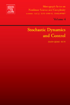 Stochastic Dynamics and Control Stochastic Dynamics and Control