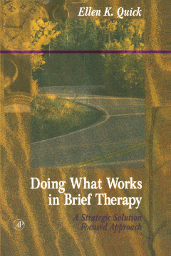 Doing What Works in Brief Therapy Doing What Works in Brief Therapy