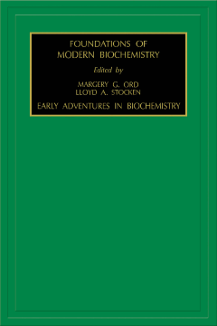Early Adventures in Biochemistry Early Adventures in Biochemistry