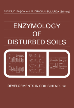 Enzymology of Disturbed Soils Enzymology of Disturbed Soils
