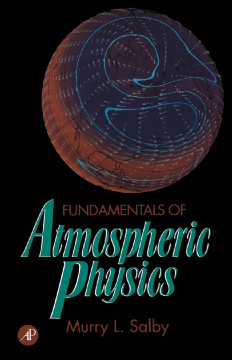 Fundamentals of Atmospheric Physics Fundamentals of Atmospheric Physics