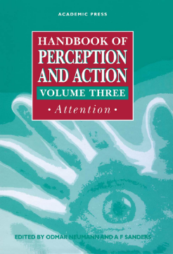 Handbook of Perception and Action Handbook of Perception and Action