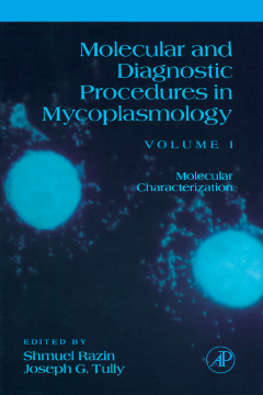 Molecular and Diagnostic Procedures in Mycoplasmology Molecular and Diagnostic Procedures in Mycoplasmology