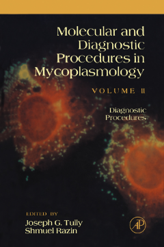 Molecular and Diagnostic Procedures in Mycoplasmology Molecular and Diagnostic Procedures in Mycoplasmology