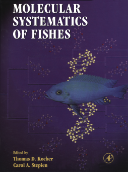 Molecular Systematics of Fishes Molecular Systematics of Fishes