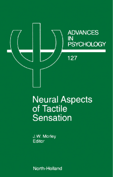 Neural Aspects of Tactile Sensation Neural Aspects of Tactile Sensation