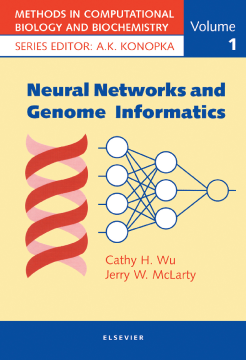 Neural Networks and Genome Informatics Neural Networks and Genome Informatics