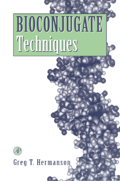 Bioconjugate Techniques Bioconjugate Techniques
