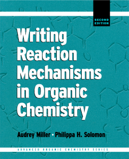 Writing Reaction Mechanisms in Organic Chemistry Writing Reaction Mechanisms in Organic Chemistry