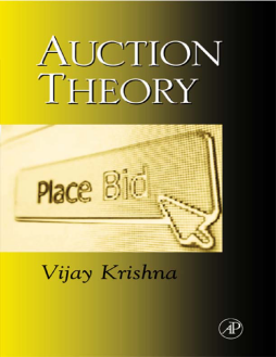 Auction Theory Auction Theory