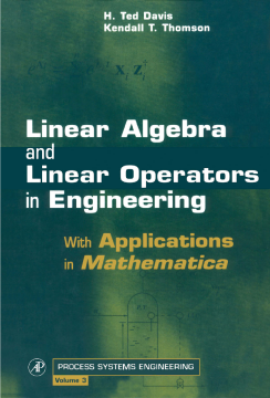Linear Algebra and Linear Operators in Engineering Linear Algebra and Linear Operators in Engineering