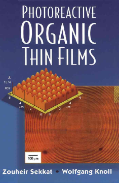 Photoreactive Organic Thin Films Photoreactive Organic Thin Films