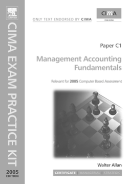 CIMA Exam Practice Kit: Management Accounting Fundamentals