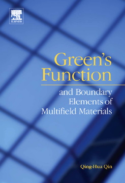 Green's Function and Boundary Elements of Multifield Materials Green's Function and Boundary Elements of Multifield Materials
