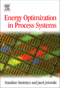 Energy Optimization in Process Systems Energy Optimization in Process Systems