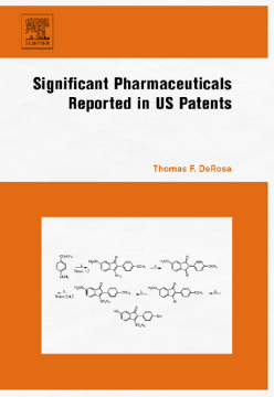 Significant Pharmaceuticals Reported in US Patents Significant Pharmaceuticals Reported in US Patents