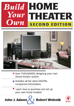 Build Your Own Home Theater Build Your Own Home Theater