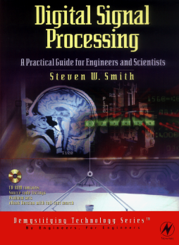 Digital Signal Processing: A Practical Guide for Engineers and Scientists Digital Signal Processing: A Practical Guide for Engineers and Scientists