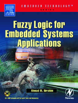 Fuzzy Logic for Embedded Systems Applications Fuzzy Logic for Embedded Systems Applications