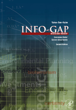 Info-Gap Decision Theory Info-Gap Decision Theory