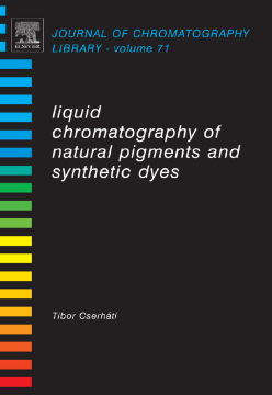 Liquid Chromatography of Natural Pigments and Synthetic Dyes Liquid Chromatography of Natural Pigments and Synthetic Dyes