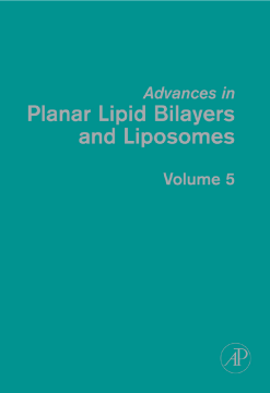 Advances in Planar Lipid Bilayers and Liposomes Advances in Planar Lipid Bilayers and Liposomes