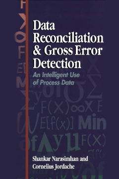 Data Reconciliation and Gross Error Detection Data Reconciliation and Gross Error Detection