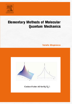 Elementary Methods of Molecular Quantum Mechanics Elementary Methods of Molecular Quantum Mechanics