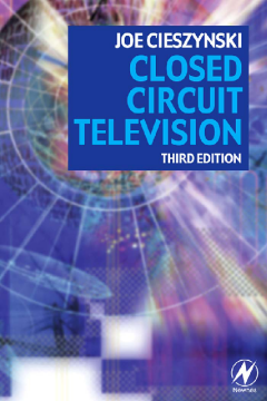 Closed Circuit Television Closed Circuit Television