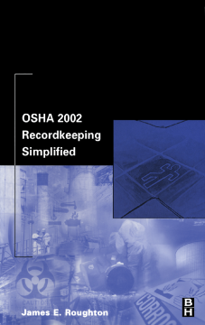 OSHA 2002 Recordkeeping Simplified OSHA 2002 Recordkeeping Simplified