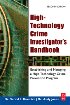 High-Technology Crime Investigator's Handbook High-Technology Crime Investigator's Handbook