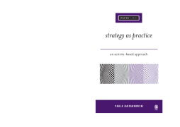 Strategy as Practice: An Activity-Based Approach Strategy as Practice: An Activity-Based Approach