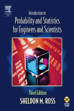 Introduction to Probability and Statistics for Engineers and Scientists Introduction to Probability and Statistics for Engineers and Scientists