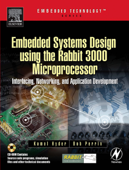 Embedded Systems Design using the Rabbit 3000 Microprocessor
