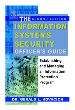 The Information Systems Security Officer's Guide The Information Systems Security Officer's Guide