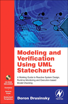 Modeling and Verification Using UML Statecharts Modeling and Verification Using UML Statecharts