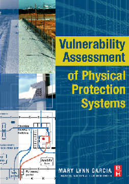 Vulnerability Assessment of Physical Protection Systems Vulnerability Assessment of Physical Protection Systems